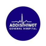 Addis Hiwot General Hospital Job Vacancy